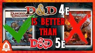 Why D&D 4E is Better Than D&D 5E