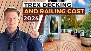 Budgeting For Trex Decking and Railing in 2024: The Ultimate Guide