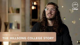 Introduction - The Hillsong College Story