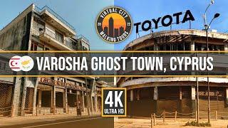  VAROSHA, CYPRUS – Ghost Town Walking Tour 2024 (Abandoned City) [4K]