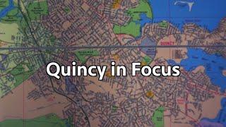 Quincy in Focus: ep #175, February 2021