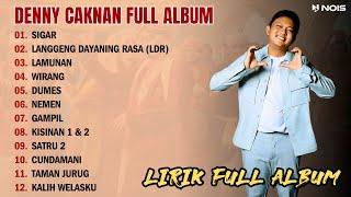 DENNY CAKNAN - SIGAR l LIRIK FULL ALBUM