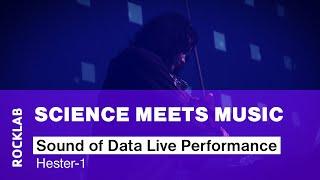 Mean Curve and Collective Pixel Beat - Hester-1 (Sound of Data Live Performance)