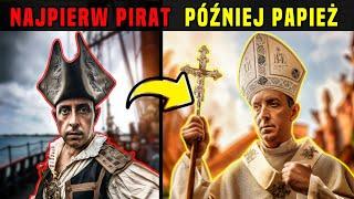 O PAPIEŻU Który Wcześniej Był PIRATEM + o Jego Związkach z POLSKĄ?