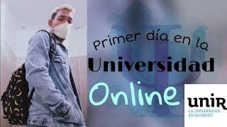 Mi primer día en la UNIVERSIDAD online  UNIR | Grado de Psicología