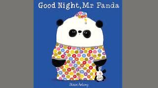 Good Night, Mr. Panda Read aloud