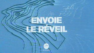 Envoie le réveil | Hillsong En Français