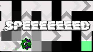 "Speeeeeeed" 100% | Medium Platformer Demon | Geometry Dash 2.2 | Level by cheeseW