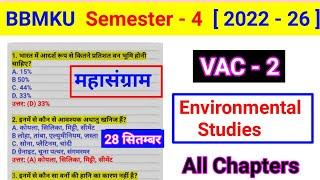 Vac 2 environmental studies Top MCQ questions semester 4 bbmku,Vac 2 environmental studies bc centre