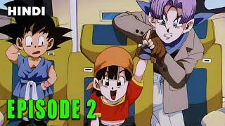 Dragon Ball GT Episode 2 In Hindi | Explanation in hindi