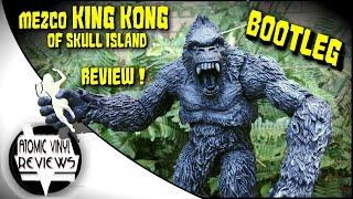 BOOTLEG Mezco KING KONG of Skull Island figure REVIEW!