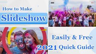How to Make a Slideshow