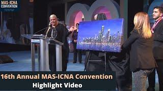 16th Annual MAS-ICNA Convention Highlight Video