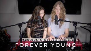 Forever Young (@avmoonbase) - Cover by @CamilleKMusic & @NoahBenedikt