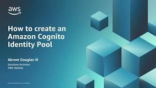 How to Create an Amazon Cognito Identity Pool (New UI) | Amazon Web Services