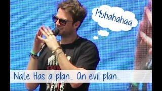 Nate his evil plan with fans....