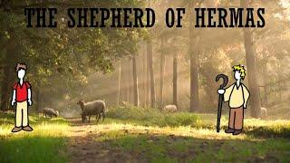 The Shepherd of Hermas | Apostolic Fathers