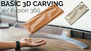 Fusion 360 CNC 3D Carving for Beginners || HOW TO