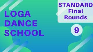 STANDARD practice - Final Rounds - 2 min - Loga Dance School