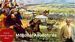 MOĞOLLAR ANADOLUDA