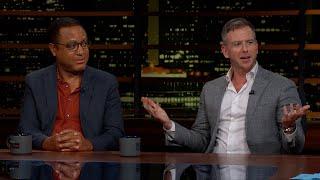 Overtime: John McWhorter, Peter Hamby | Real Time with Bill Maher (HBO)