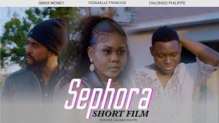 SEPHORA ( FILM HAITIEN COMPLET ) FEDNA / GMAX MONEY / ACTEUR DAVE / KERWILL / FABIE