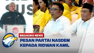 BREAKING NEWS - Maju di Jakarta, Ini Pesan Nasdem Kepada Ridwan Kamil