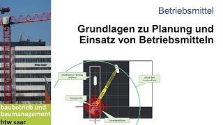 Grundlagen zur Planung und Einsatz von Betriebsmitteln - Baubetrieb - htw saar