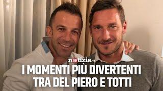  Del Piero vs Totti: gli scherzi più divertenti tra due leggende! 