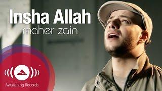 Maher Zain - Insha Allah | Insya Allah | ماهر زين - إن شاء الله | Official Music Video