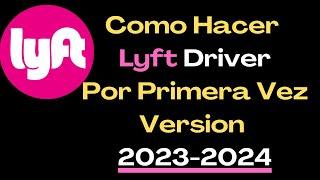 Como Hacer Lyft Driver De Pasajero Por Primera Vez . Version 2023/2024