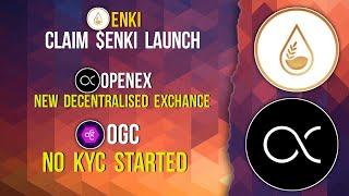 OPENEX MAINNET READY | ENKI TOKEN CLAIM | OGC KYC #openex #claiming #kyc