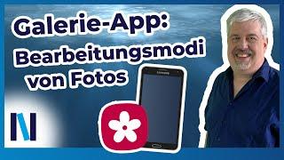 Fotos in der Samsung Galerie-App bearbeiten und tolle Effekte erzeugen