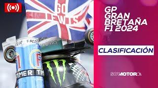 F1 DIRECTO️: Clasificación - GP Gran Bretaña F1 2024 | SoyMotor.com