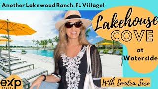 Lakehouse Cove at Waterside in Lakewood Ranch, Florida