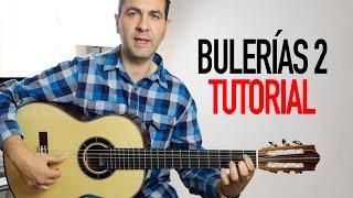 CÓMO TOCAR BULERIAS MUY FÁCIL EN GUITARRA FLAMENCA 2(Jerónimo de Carmen TUTORIAL)