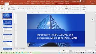 Lecture 1 - Introduction to NBC 105:2020 and Comparison with IS 1893  (Part 1):2016