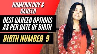 Best Career Option as per DOB - Numerology & Career | Birth Number 9 - Priyanka Kuumar (Hindi)