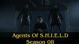 Agents Of S H I E L D Season 08 ~ Fan Made Trailer