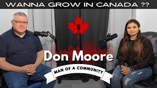 Don Moore || An inspiring struggles Abroad️  || With Subtitles || Canadian Desire