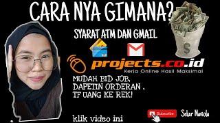 SITUS FREELANCE PEMULA  (Projects.co.id) KERJA ONLINE INDONESIA , Gak bisa Inggris gak masalah !!