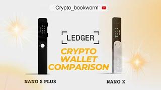 Ledger Nano S Plus Vs  Nano X | Hidden Features REVEALED | Ledger Crypto Wallet Comparison 2023