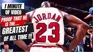 Michael Jordan | 1 MINUTE VIDEO-PROOF that he is THE GOAT