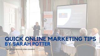 Quick Marketing Tips & Strategies by Sarah Potter | Evolving Leaders DiscoverChange