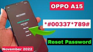 Oppo A15 Ka Lock Kaise Tode | Oppo A15 Hard Reset Forgot Password Without Pc 100% Ok | November 2022