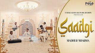 Saadgi - (Official Video) |  Madhur Sharma | Goonj | Swapnil Tare @PearlRecords