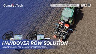 ComNavTech Agriculture | Handover Row Solution