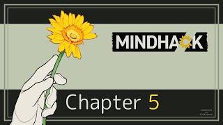 [MINDHACK v1.2.1] - Chapter 5 + Hugo's Extras + Bonus