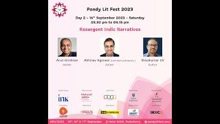 Resurgent Indic Narratives | Pondy Lit Fest 2023