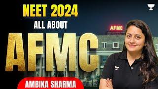 All about AFMC Pune! | Career Prospects | NEET 2024